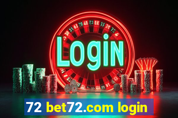 72 bet72.com login